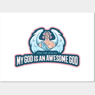 My God Is An Awesome God Posters and Art